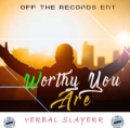 Worthy (You Are )